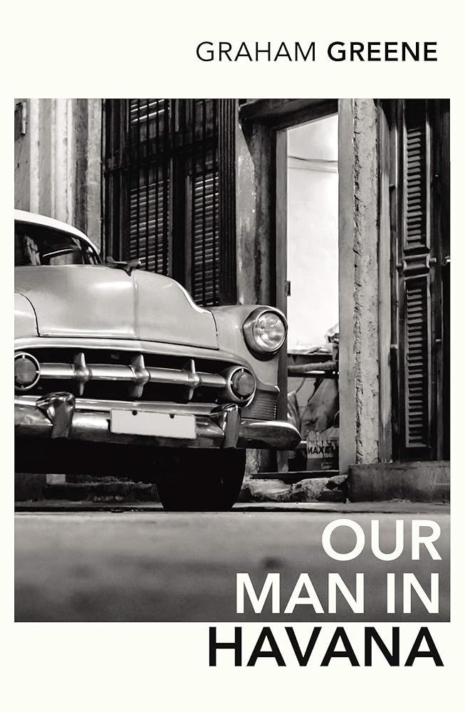 our man in havana by Graham Greene book cover