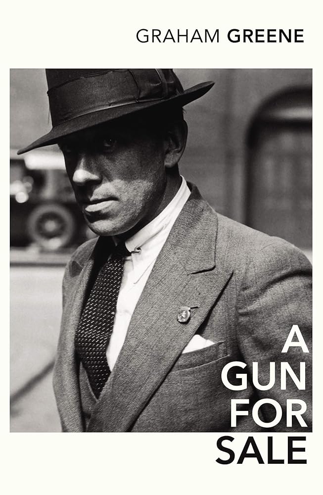GUN FOR SALE, A Vintage Classics by graham-greene book cover