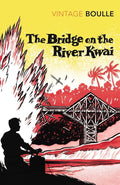 The Bridge On the River Kwai by Pierre Boulle book cover
