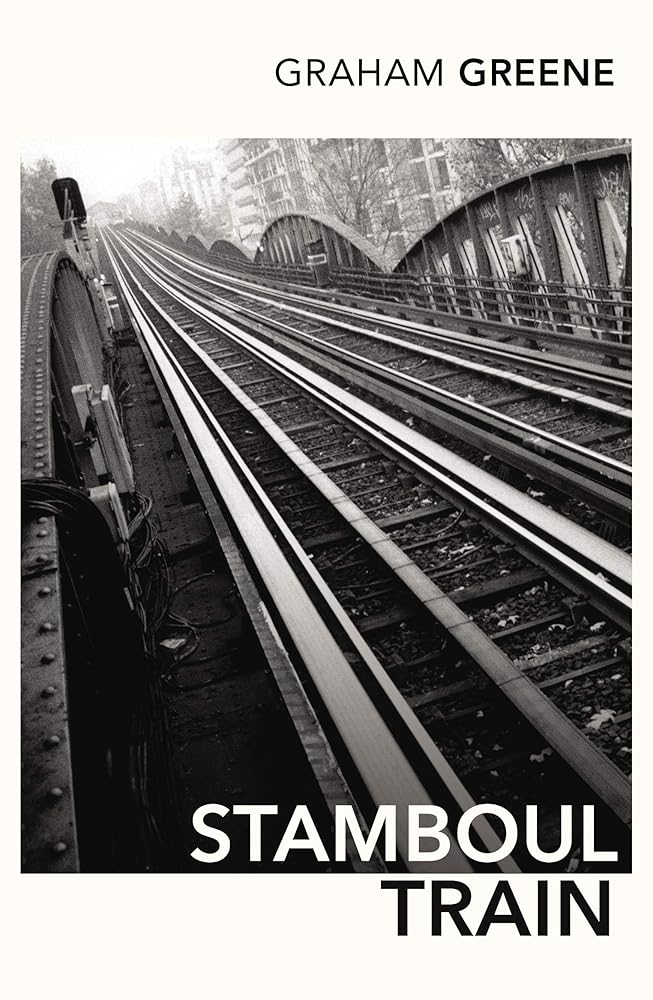 STAMBOUL TRAIN Vintage Classics by Graham Greene book cover