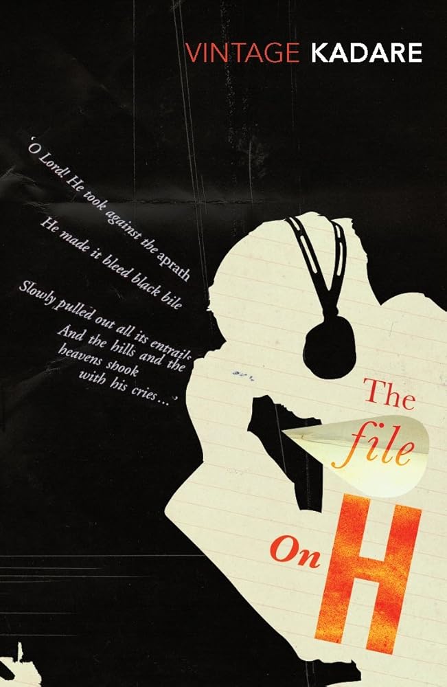 The File on H by kadare-ismail book cover