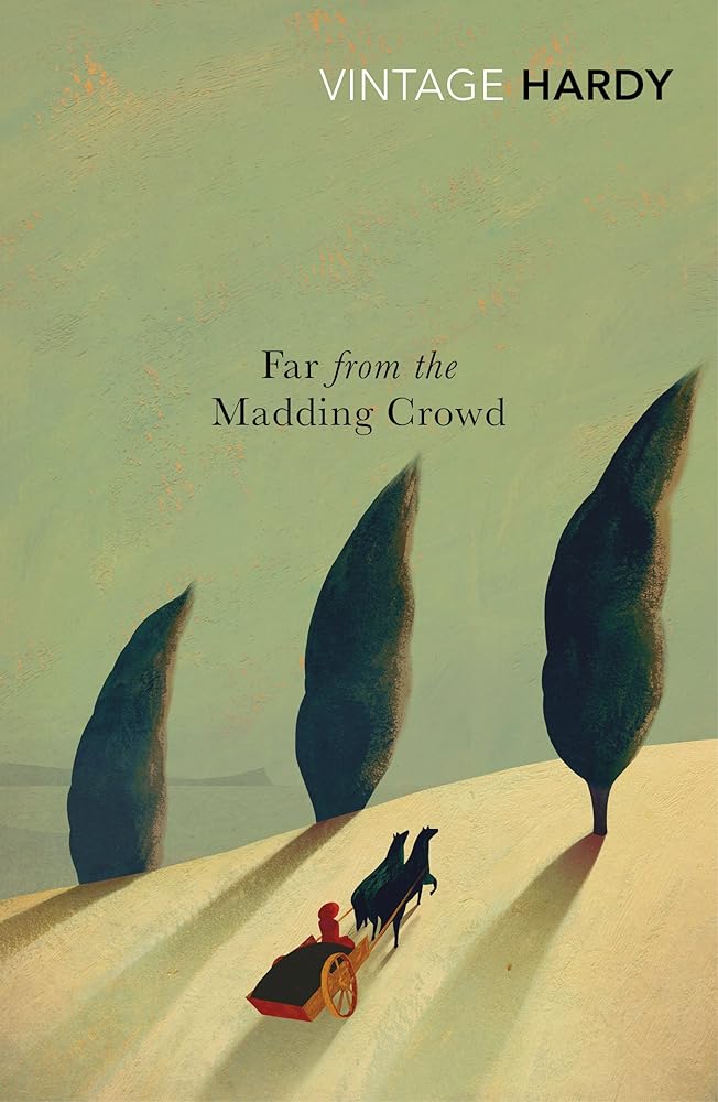 Far from the Madding Crowd (Vintage Classics) cover image