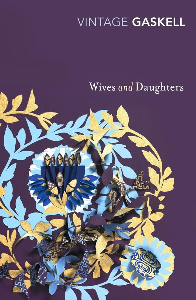 Wives and Daughters Vintage Classics by Elizabeth Gaskell book cover