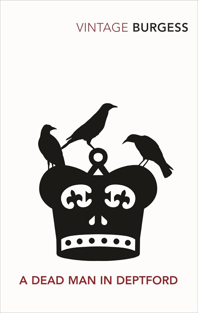 A Dead Man In Deptford by Anthony Burgess book cover