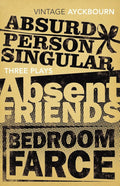 Three Plays: Absurd Person Singular, Absent Friends, Bedroom Farce cover image