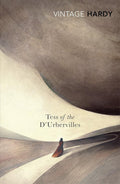 Tess of the D'Urbervilles Vintage Classics by Thomas Hardy, Anne Michaels book cover