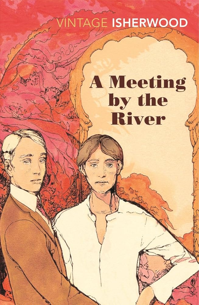 A Meeting by the River (Vintage Classics) cover image
