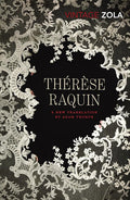 Thérèse Raquin Vintage Classics by Emile Zola, Adam Thorpe book cover