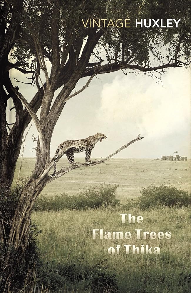 The Flame Trees of Thika: Memories of an African Childhood by Elspeth Huxley book cover