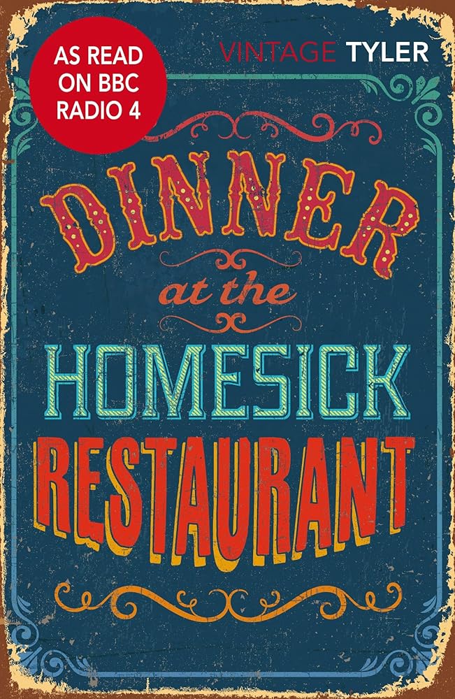 DINNER AT THE HOMESICK RESTAURANT by Vintage Classics book cover