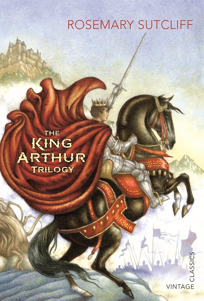 The King Arthur Trilogy by Rosemary Sutcliff book cover