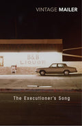 Executioner's Song by Norman Mailer book cover
