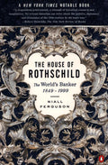 The House of Rothschild: Volume 2: The World's Banker: 1849-1999 cover image