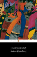 The Penguin Book of Modern African Poetry: Fourth Edition (Penguin Classics) cover image