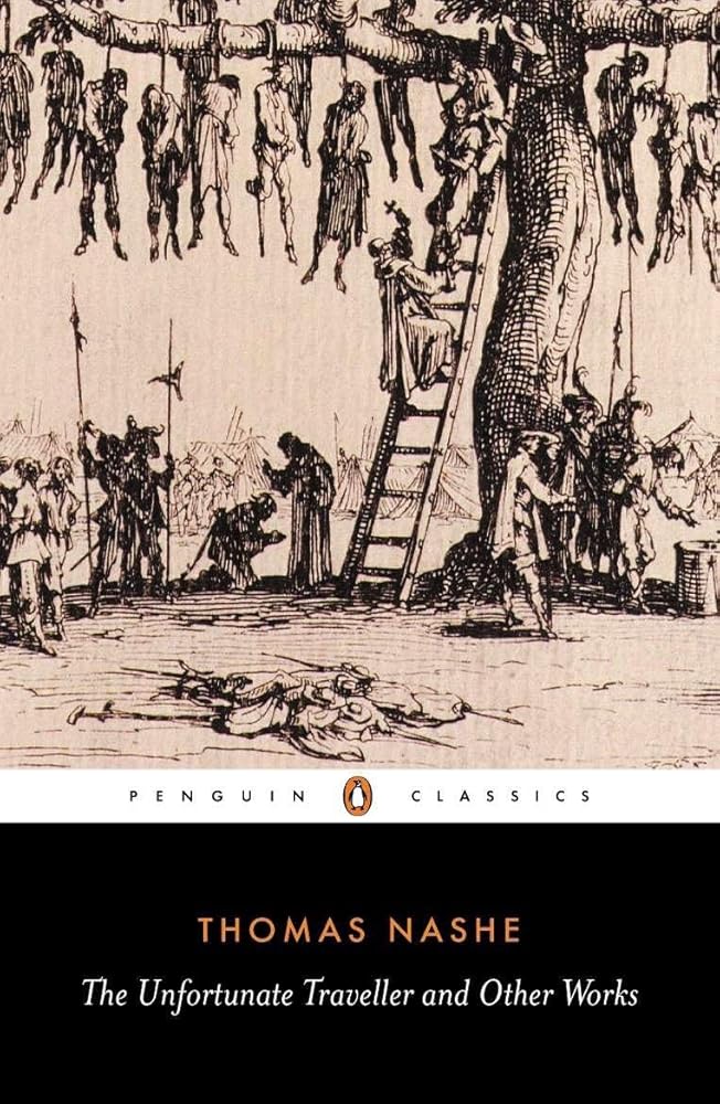 The Unfortunate Traveller and Other Works (Penguin Classics) cover image