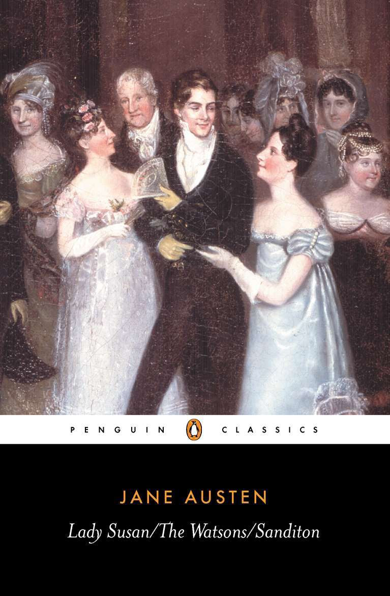 Lady Susan, the Watsons, Sanditon BIBLIONEPAL