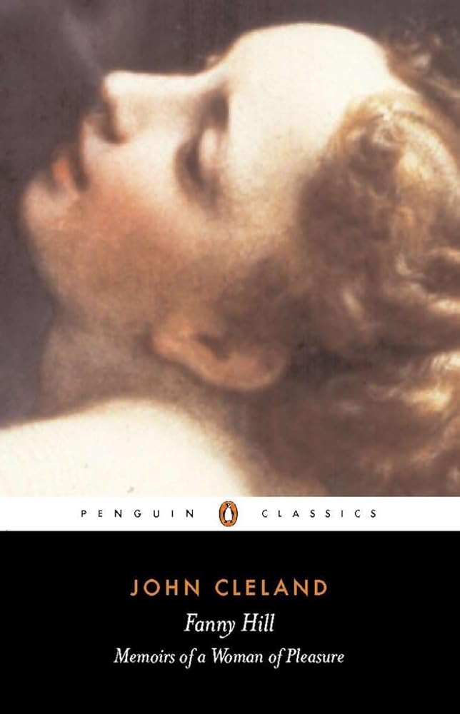 Fanny Hill: Or, Memoirs of a Woman of Pleasure (Penguin Classics) cover image