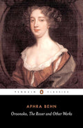 Oroonoko, The Rover, and Other Works (Penguin Classics) cover image