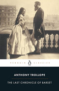 The Last Chronicle of Barset (Penguin Classics) cover image