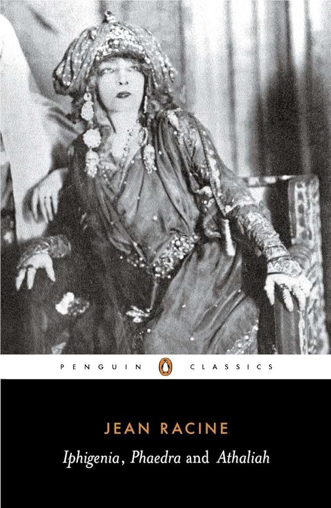 Iphigenia, Phaedra and Athaliah (Penguin Classics) cover image