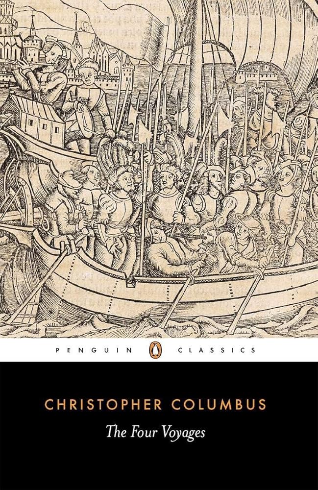 The Four Voyages: Being His Own Log-Book, Letters and Dispatches with Connecting Narratives.. (Penguin Classics) cover image