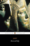Rome and Italy: Books VI-X of The History of Rome from Its Foundation (Penguin Classics) cover image