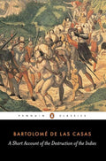 A Short Account of the Destruction of the Indies cover image