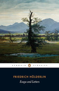 Essays and Letters. Friedrich Holderlin (Penguin Modern Classics) cover image