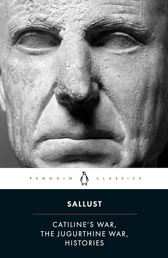 Catiline's War, The Jurgurthine War, Histories (Penguin Classics) cover image