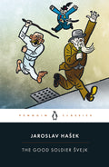 The Good Soldier Švejk by Jaroslav Hašek - 9780140449914 - Book Cover