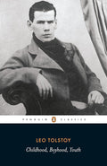 Childhood; Boyhood; Youth (Penguin Classics) cover image