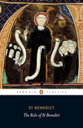 The Rule of St Benedict (Penguin Classics) cover image
