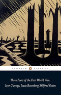 Three Poets of the First World War (Penguin Classics) cover image