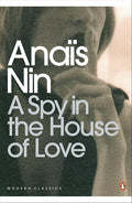 A Spy in the House of Love by Anais Nin book cover