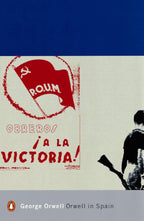 Orwell in Spain by George Orwell - 9780141185163 - Book Cover
