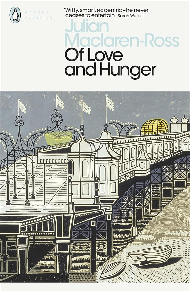 Of Love and Hunger (Penguin Modern Classics) cover image