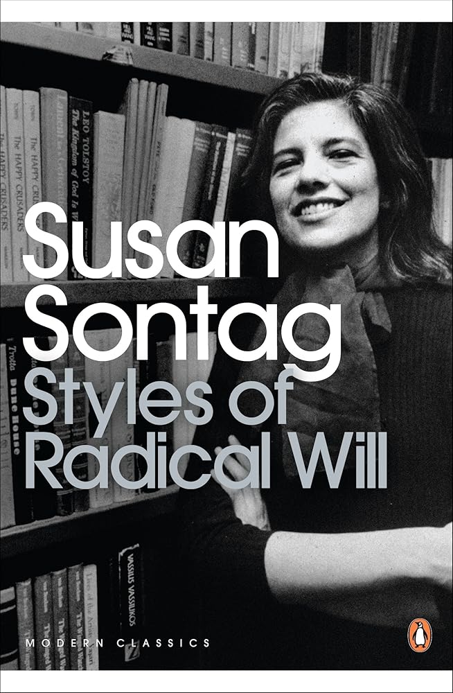Susan Sontag Styles of Radical Will (Penguin Modern Classics) /anglais cover image