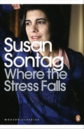 Where the Stress Falls (Penguin Modern Classics) cover image