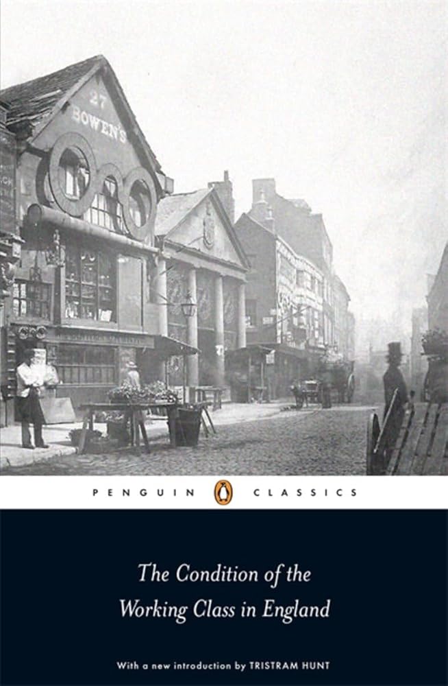 Penguin Classics the Condition of the Working Class in England cover image