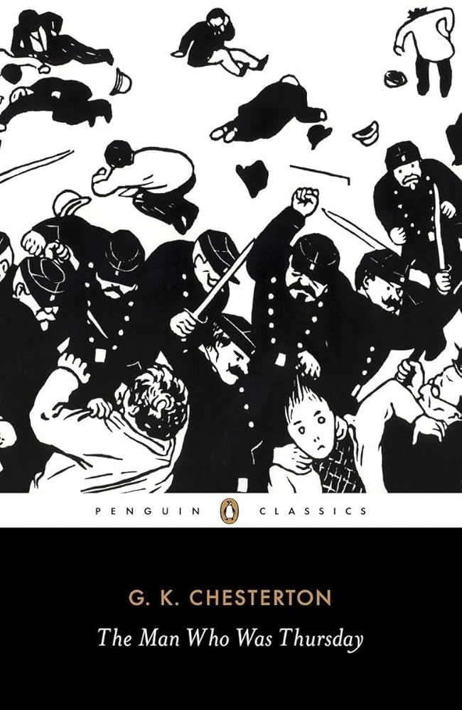 The Man Who Was Thursday: A Nightmare (Penguin Classics) cover image