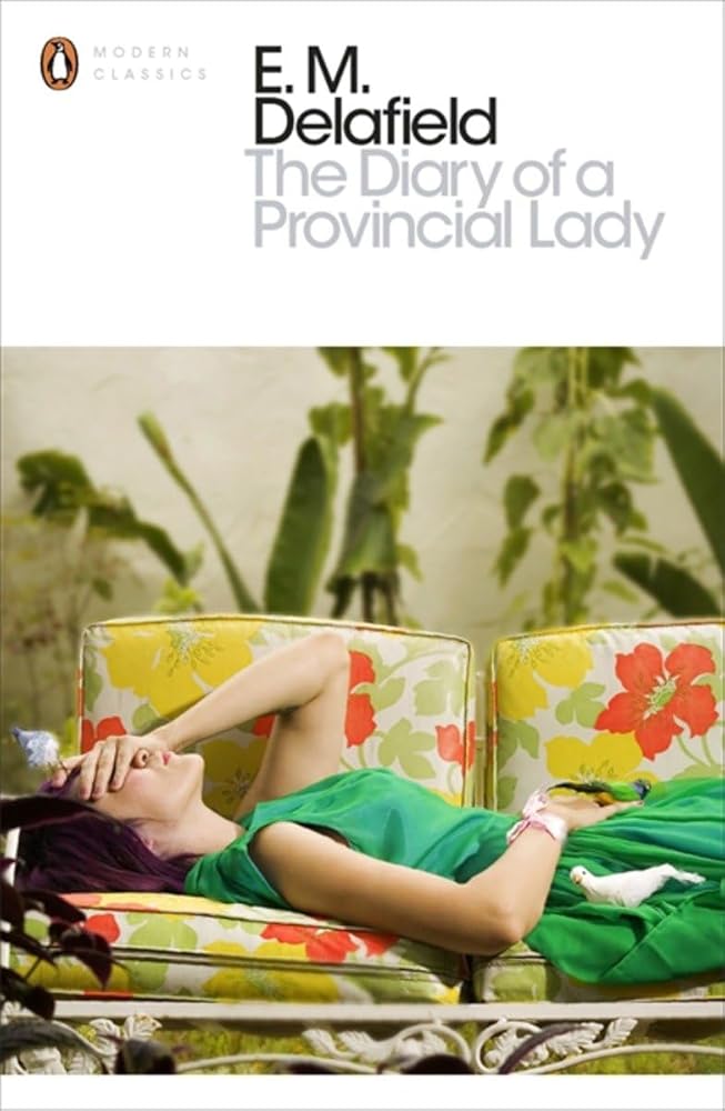The Modern Classics Diary of a Provincial Lady (Penguin Modern Classics) cover image