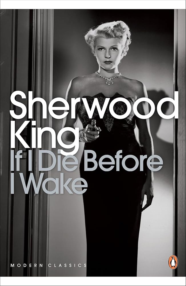 Penguin Classics If I Die Before I Wake cover image