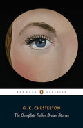 The Complete Father Brown Stories cover image