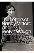 Modern Classics the Letters of Nancy Mitford and Evelyn Waugh (Penguin Modern Classics) cover image