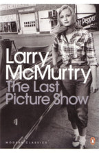 The Last Picture Show. Larry McMurtry cover image