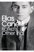 Kafka's Other Trial: The Letters to Felice cover image