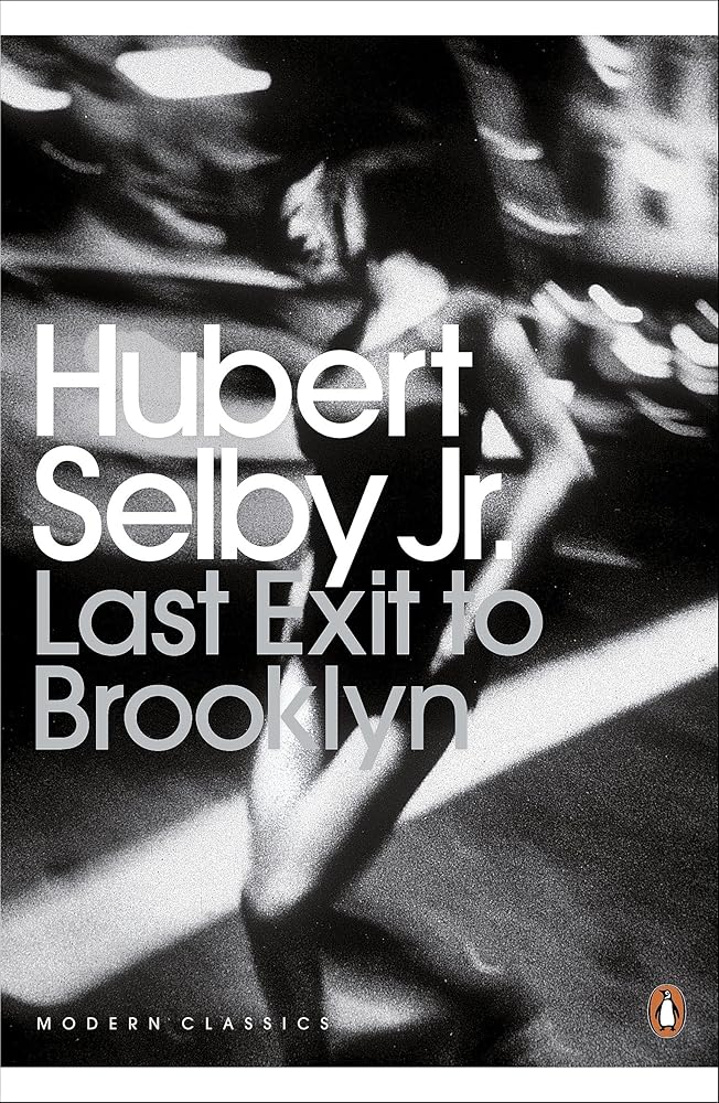 Last Exit to Brooklyn. Hubert Selby, JR cover image