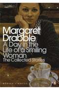 A Day in the Life of a Smiling Woman: The Collected Stories (Penguin Modern Classics) cover image