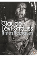 Claude Levi-Strauss Tristes tropiques (Penguin Modern Classics) /anglais cover image