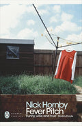 Modern Classics Fever Pitch: Twentieth Anniversary Edition (Penguin Modern Classics) cover image